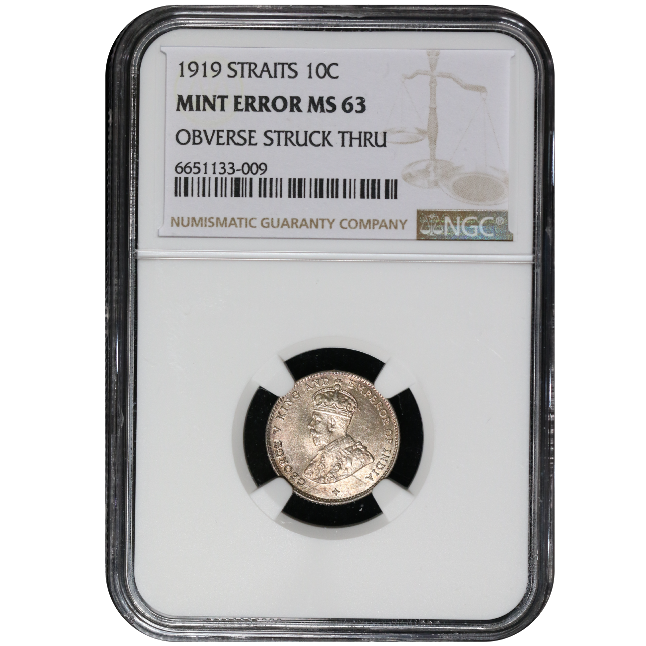 Straits Settlements 1919 10 Cents KGV NGC MS 63 Mint Error Obverse 